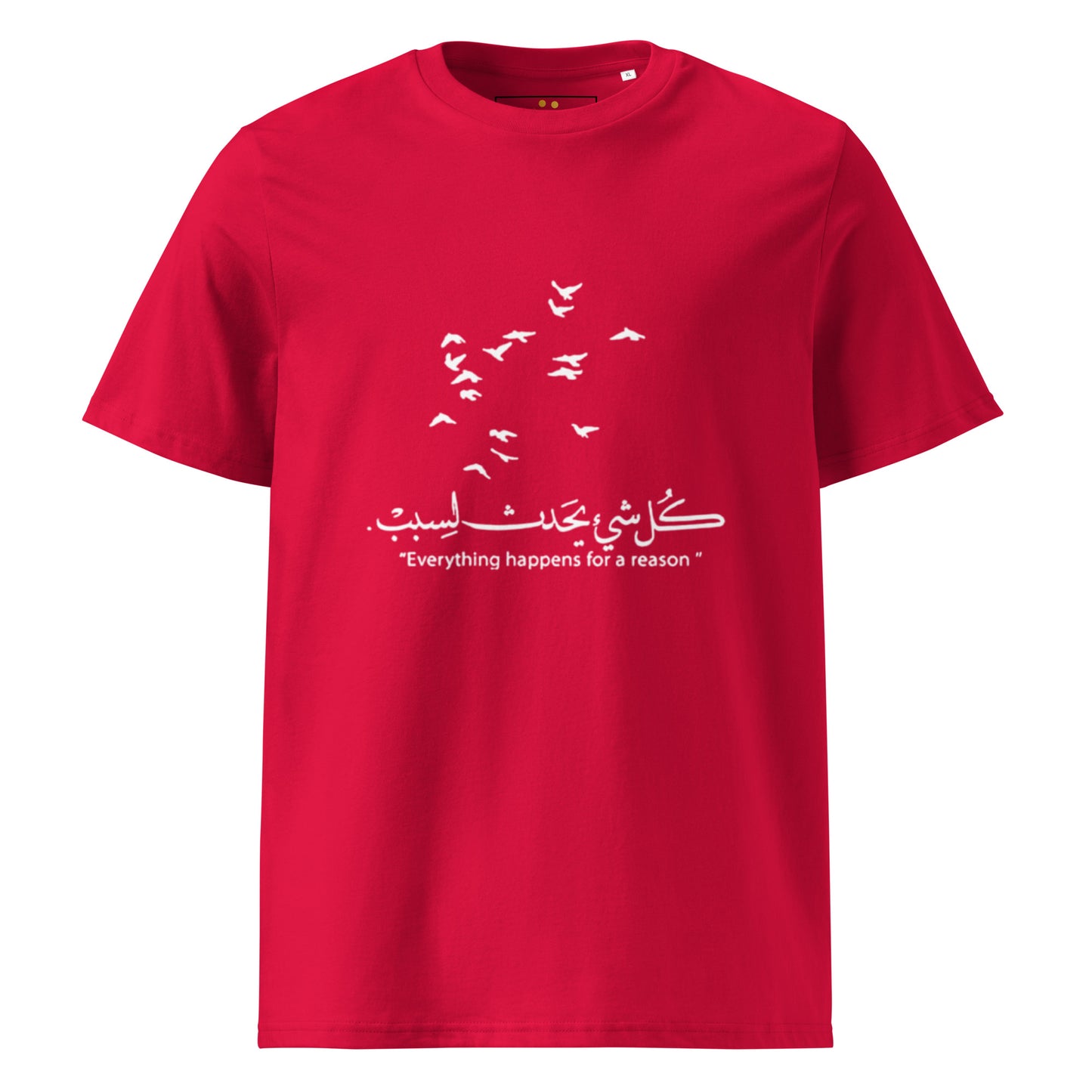 ARABIC Unisex | Everything Happens For A Reason Organic Cotton T-Shirt