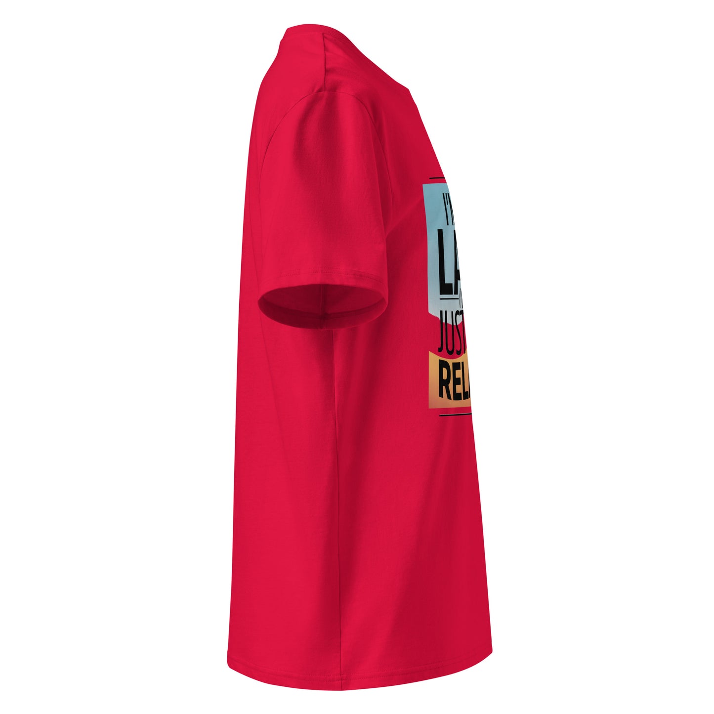 Unisex | I'm Not Lazy I'm Just Relaxed Organic Cotton T-Shirt