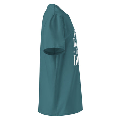 Unisex | I'm Not Bossy, I'm The Boss - Organic Cotton T-Shirt