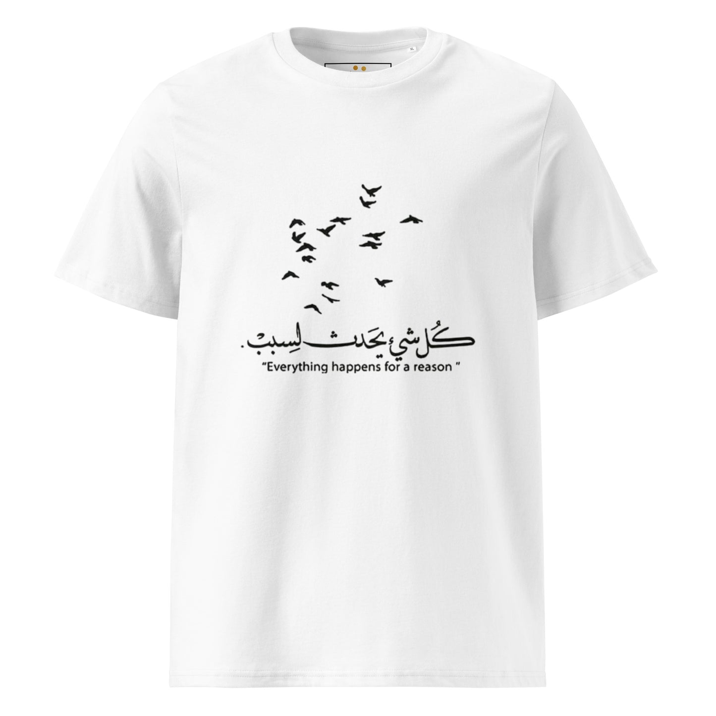ARABIC Unisex | Everything Happens For A Reason Organic Cotton T-Shirt
