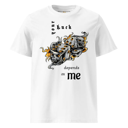 Unisex | Your Luck Depends On Me Organic Cotton T-Shirt