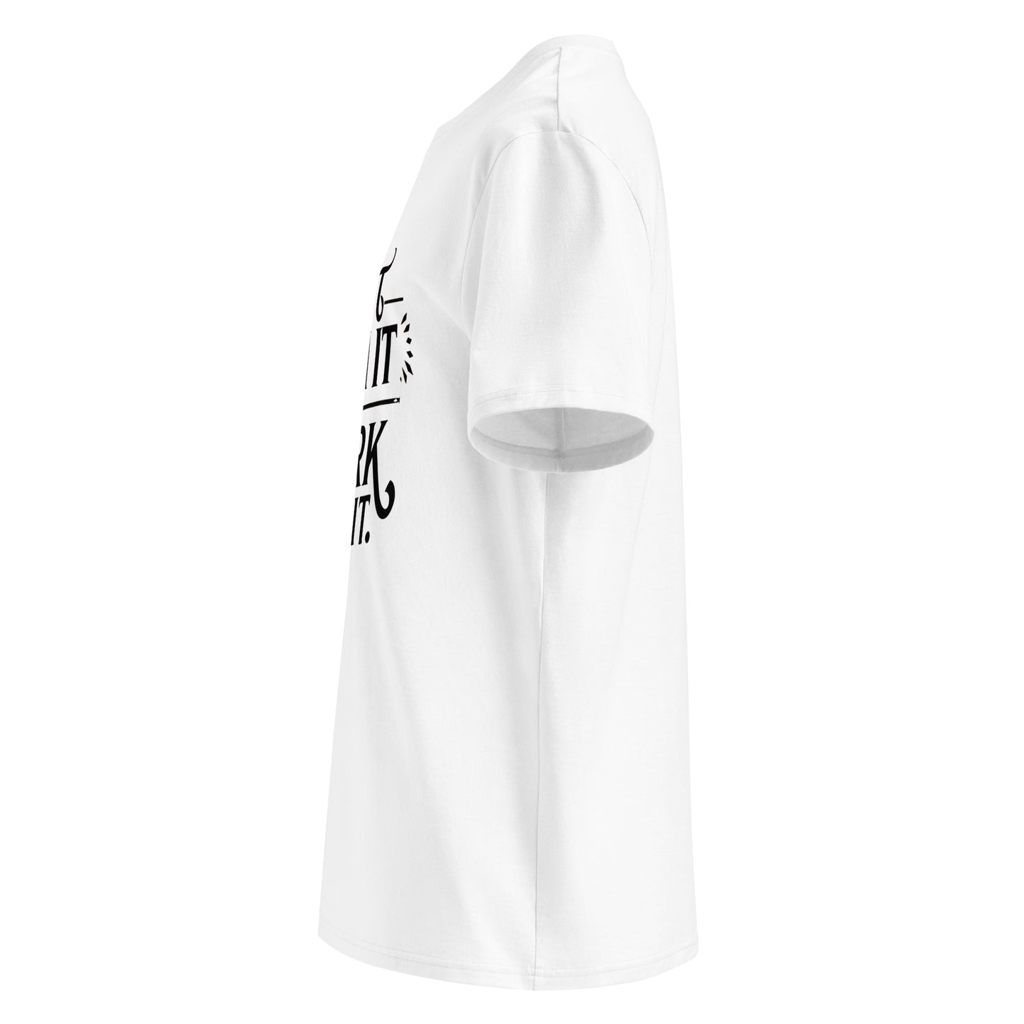 Unisex | Don't Wish For It Work For It - Organic Cotton T-Shirt