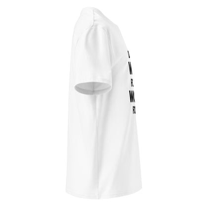 Unisex | Don't Wish For It Work For It - Organic Cotton T-Shirt