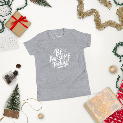 Youth Short Sleeve | BE AWESOME TODAY! - T-Shirt