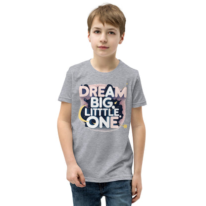 Youth Short Sleeve | DREAM BIG LITTLE ONE - T-Shirt