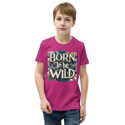 Youth Short Sleeve | Born To Be Wild - T-Shirt