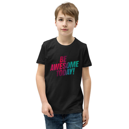 Youth Short Sleeve | BE AWESOME TODAY! - T-Shirt