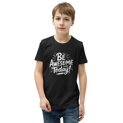 Youth Short Sleeve | BE AWESOME TODAY! - T-Shirt