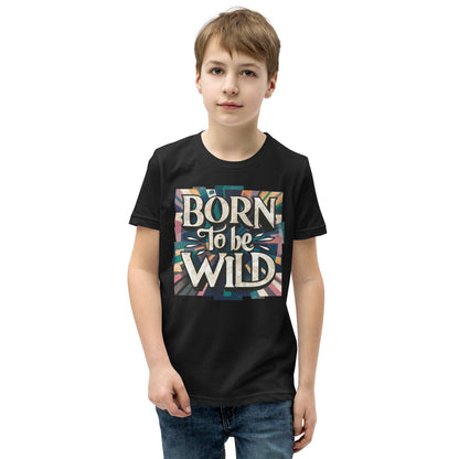 Youth Short Sleeve | Born To Be Wild - T-Shirt