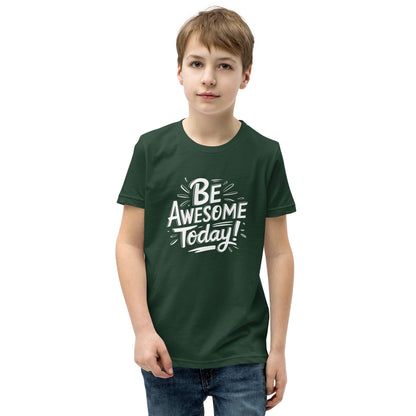 Youth Short Sleeve | BE AWESOME TODAY! - T-Shirt