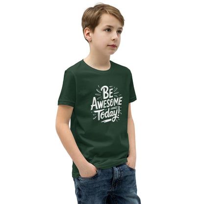 Youth Short Sleeve | BE AWESOME TODAY! - T-Shirt