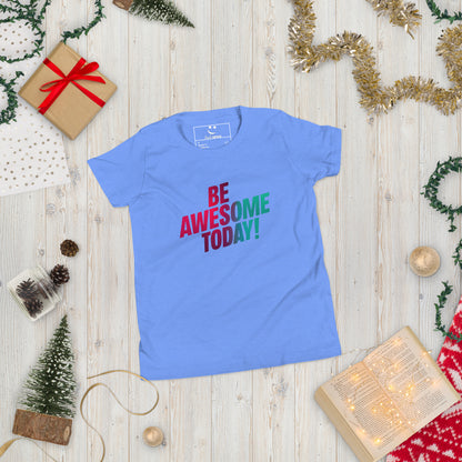 Youth Short Sleeve | BE AWESOME TODAY! - T-Shirt