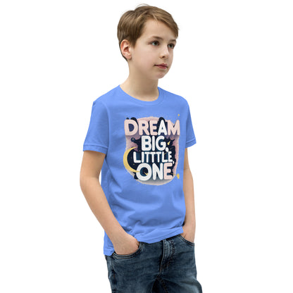 Youth Short Sleeve | DREAM BIG LITTLE ONE - T-Shirt