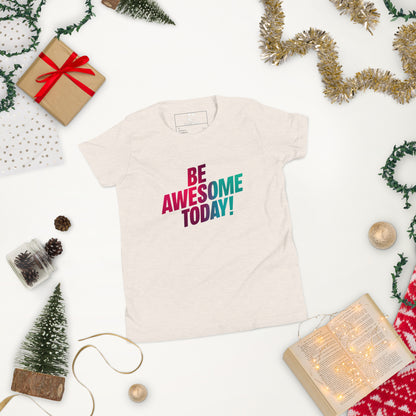 Youth Short Sleeve | BE AWESOME TODAY! - T-Shirt