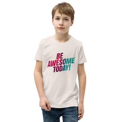 Youth Short Sleeve | BE AWESOME TODAY! - T-Shirt