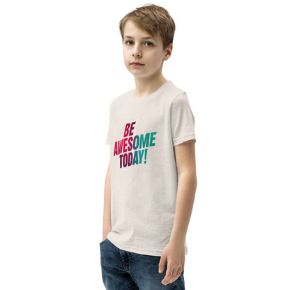 Youth Short Sleeve | BE AWESOME TODAY! - T-Shirt