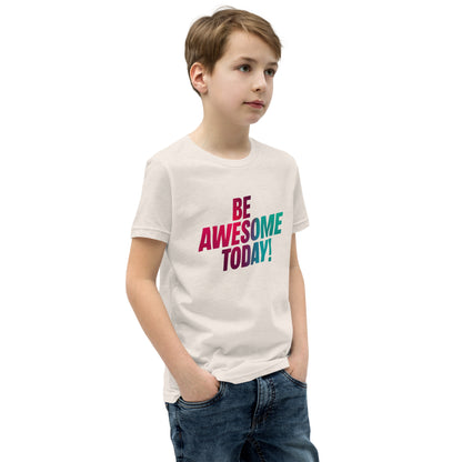 Youth Short Sleeve | BE AWESOME TODAY! - T-Shirt