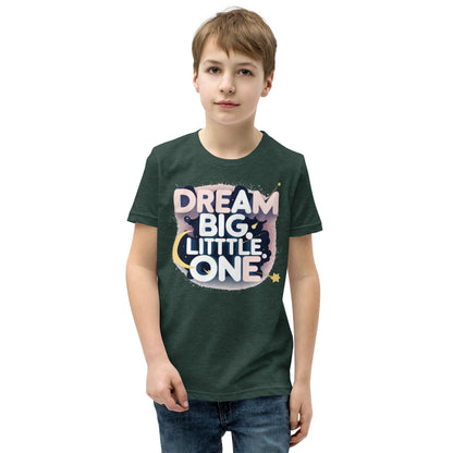 Youth Short Sleeve | DREAM BIG LITTLE ONE - T-Shirt
