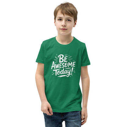 Youth Short Sleeve | BE AWESOME TODAY! - T-Shirt
