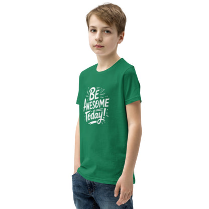 Youth Short Sleeve | BE AWESOME TODAY! - T-Shirt