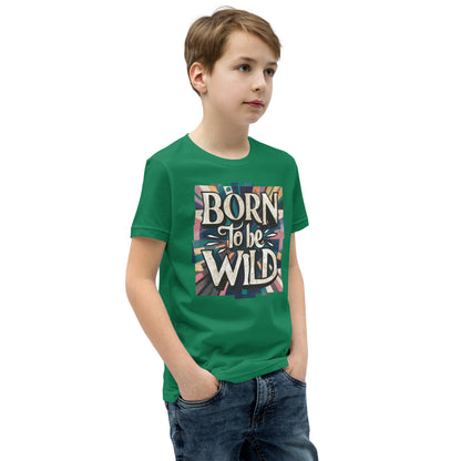 Youth Short Sleeve | Born To Be Wild - T-Shirt
