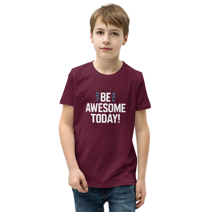 Youth Short Sleeve | BE AWESOME TODAY! - T-Shirt