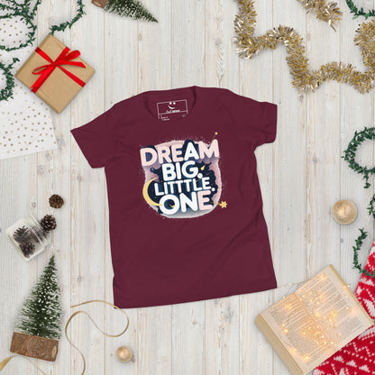 Youth Short Sleeve | DREAM BIG LITTLE ONE - T-Shirt