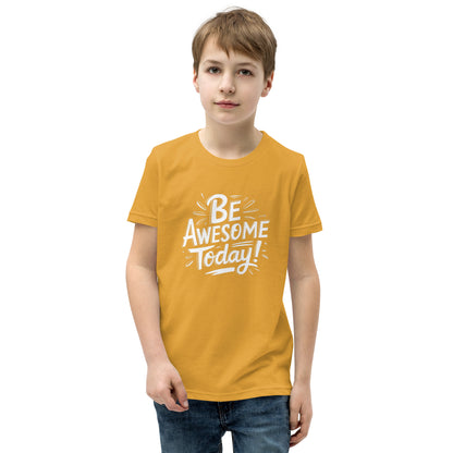 Youth Short Sleeve | BE AWESOME TODAY! - T-Shirt
