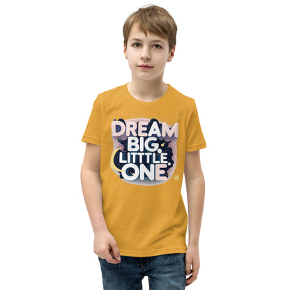 Youth Short Sleeve | DREAM BIG LITTLE ONE - T-Shirt