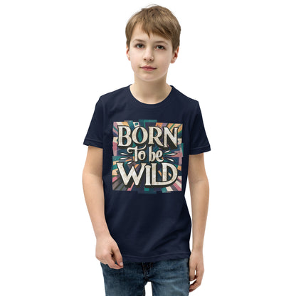 Youth Short Sleeve | Born To Be Wild - T-Shirt
