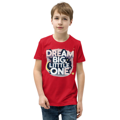 Youth Short Sleeve | DREAM BIG LITTLE ONE - T-Shirt
