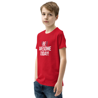 Youth Short Sleeve | BE AWESOME TODAY! - T-Shirt