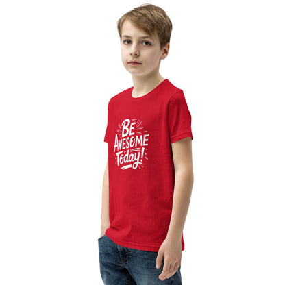 Youth Short Sleeve | BE AWESOME TODAY! - T-Shirt