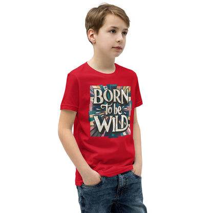 Youth Short Sleeve | Born To Be Wild - T-Shirt
