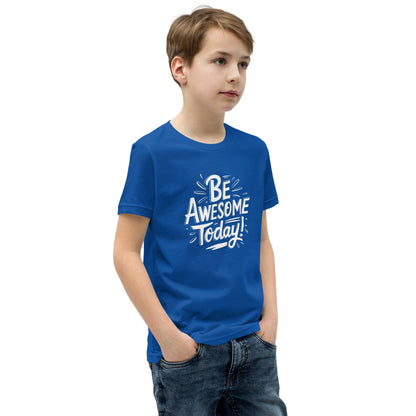Youth Short Sleeve | BE AWESOME TODAY! - T-Shirt