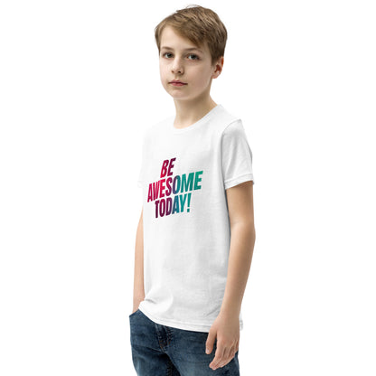 Youth Short Sleeve | BE AWESOME TODAY! - T-Shirt